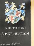 A két Hunyadi