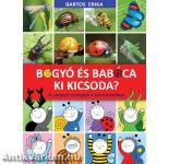 Bogyó és Babóca - Ki kicsoda? - A sorozat szereplői a természetben