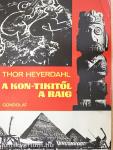 A Kon-Tikitől a Raig