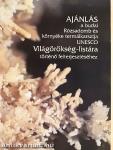 Ajánlás a budai Rózsadomb és környéke termálkarsztja UNESCO Világörökség-listára történő felterjesztéséhez