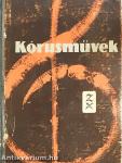 Kórusművek
