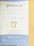 30 Days to Experiencing Spiritual Breakthroughs