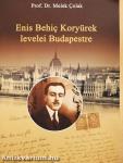 Enis Behic Koryürek levelei Budapestre