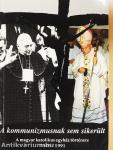 A kommunizmusnak sem sikerült