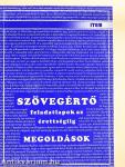 Szövegértő feladatlapok az érettségiig - Megoldások
