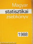 Magyar statisztikai zsebkönyv 1988