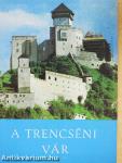 A trencséni vár