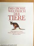 Das grosse Weltreich der Tiere