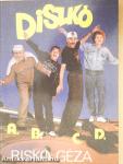 Diszkó A. B. C. D.