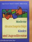 Moderne deutschsprachige Kinder- und Jugendliteratur