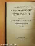 A magyar sport ezer éve III. (töredék)