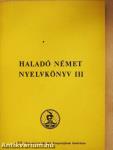 Haladó német nyelvkönyv III. 