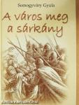 A város meg a sárkány