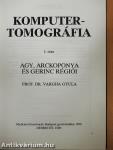 Komputertomográfia I.