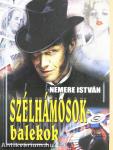 Szélhámosok-balekok