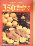 350 világhírű recept
