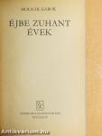 Éjbe zuhant évek