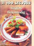 A 100 legjobb sajtos finomság