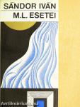 M. L. esetei