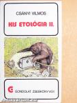Kis etológia II.