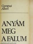 Anyám meg a falum
