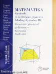Matematika - Gyakorló és érettségire felkészítő feladatgyűjtemény III. - Megoldások - CD-vel