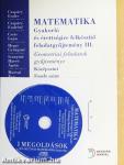 Matematika - Gyakorló és érettségire felkészítő feladatgyűjtemény III. - Megoldások - CD-vel