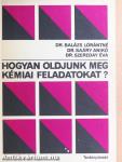 Hogyan oldjunk meg kémiai feladatokat?