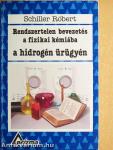Rendszertelen bevezetés a fizikai kémiába a hidrogén ürügyén