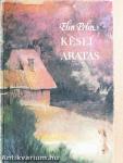 Kései aratás