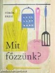 Mit főzzünk?