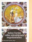Kalauz Európa vallási műemlékeinek megtekintéséhez