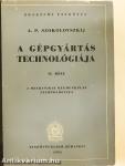 A gépgyártás technológiája II.