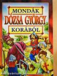 Mondák Dózsa György korából