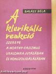 A klerikális reakció szerepe a Horthy-fasizmus uralomrajutásában és konszolidálásában