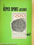 A Képes Sport jelenti Mexico-ból