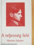 A teljesség felé