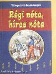 Régi nóta, híres nóta