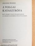 A volgai katasztrófa