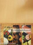 A Biblia a helyes táplálkozásról