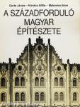 A századforduló magyar építészete