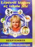 Lépésről lépésre az iskola felé - Szeptember