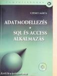 Adatmodellezés/SQL és Access alkalmazás - CD-vel