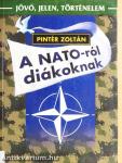 A NATO-ról diákoknak