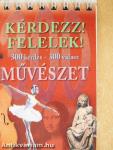 Kérdezz! Felelek! - Művészet
