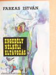 Engedély nélküli eltávozás