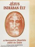 Jézus Indiában élt