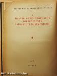 A magyar munkásmozgalom történetének válogatott dokumentumai I.