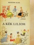 A kék liliom