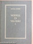 Modell és valóság I-II.